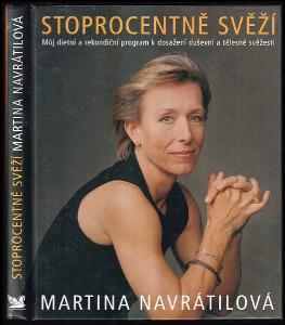 Kniha Martina Navrátilová - Stoprocentně svěží / Můj dietní a rekondič