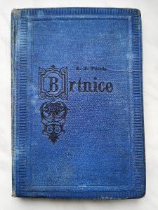 Stará kniha "Brtnica trhová a tovar brtnícky", Alois Josef Piatok, 1887