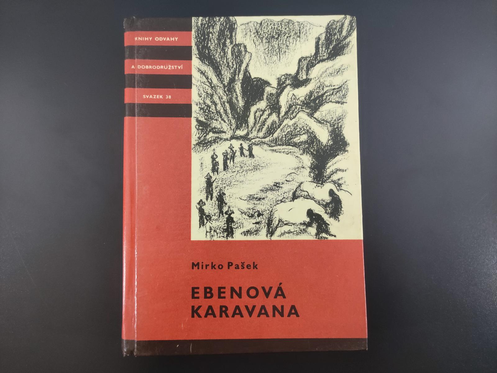 Ebenová karavana - Mirko Pašek | SNDK 1959 - Knihy a časopisy