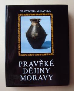 Vladimír Podborský Pravěké dějiny Moravy