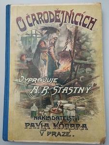 1921 A.B.Štastný - O čarodějnicích 