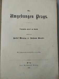 1857*Umgebungen Prags*místopis Prahy*20x lithografie*plán Prahy