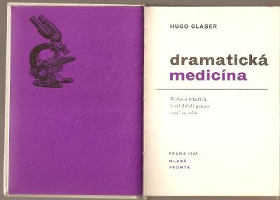 Dramatická medicína - Hugo Glaser