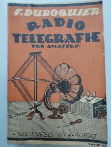 1924*Rádio telegrafie pro amatéry (příručka pro amatéry)