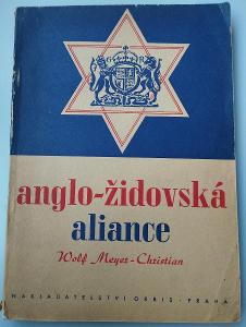 1942*Anglo-zidovska aliance (Vznik a vývoj kapitalistické nadvlády)