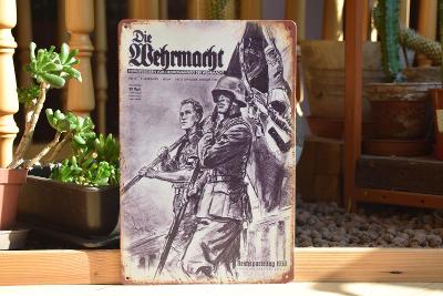 plechová cedule: Die Wehrmacht 