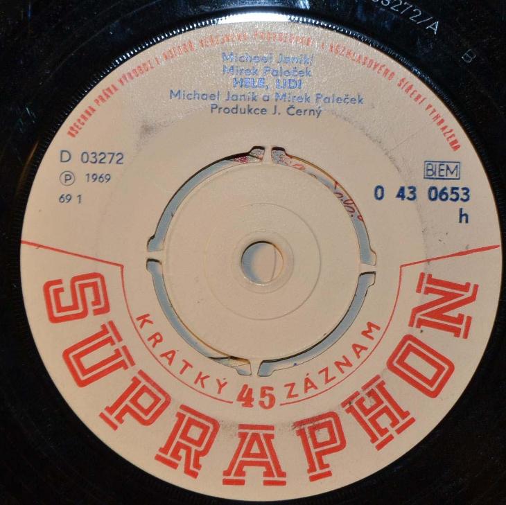 SP (SINGL): MICHAEL JANÍK + MIREK PALEČEK - HRUŠKA / HELE LIDI; 1969
