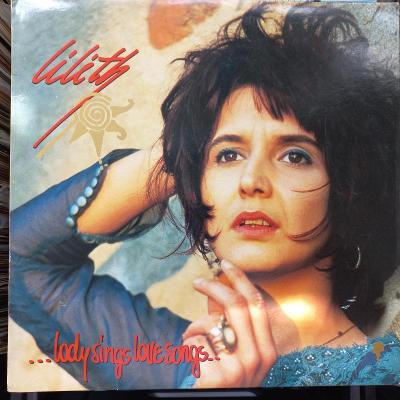 LP Lilith - Lady Sings Love Songs /1992/