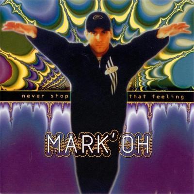 MARK OH-RANDY NEVER STOP THAT FEELING CD ALBUM 1995.