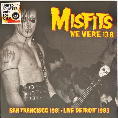 LP Misfits – We Were 138 (San Francisco 1981 +Live Detroit, 2019, NOVÉ