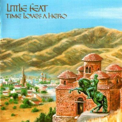 LITTLE FEAT "TIME LOVES A HERO" album