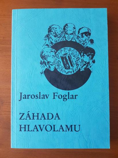 Jaroslav Foglar - ZÁHADA HLAVOLAMU (Obrys/Kontur 1985, Mnichov) EXIL - Knihy a časopisy