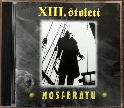 XIII. Století – Nosferatu /CD/ press. 2004