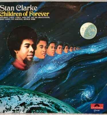 LP Stan Clarke - Children Of Forever, 1973 EX