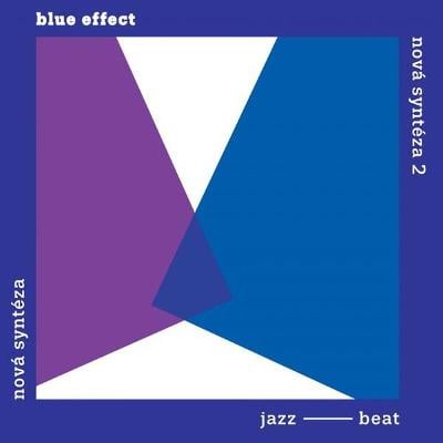 2 LP Blue Effect – Nová Syntéza / Nová Syntéza 2 (2020) NOVÉ