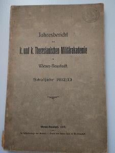 1913*Ročenka k. u k. vojenské akademie v Terezíně*Rakousko-Uhersko