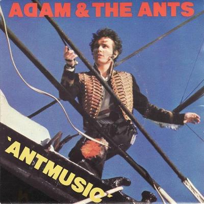 Adam & The Ants* – Antmusic (SP)