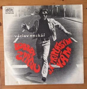 LP / VÁCLAV NECKÁŘ - DOBROU ZPRÁVU JÁ PŘINÁŠÍM VÁM - 1968