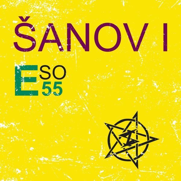 Šanov 1 – Eso 55 (2021) NOVÉ - Hudba