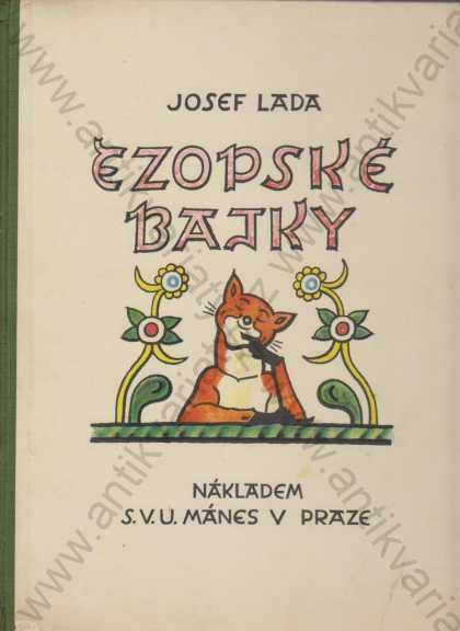 Ezopské bajky Josef Lada 1931 S.V.U.Mánes, Praha