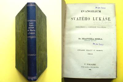 František Sušil Evangelium svatého Lukáše Evangelium sv Marka (1865)		