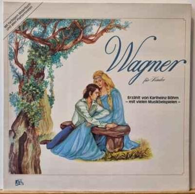 LP Karlheinz Böhm - Wagner Für Kinder, 1981 EX