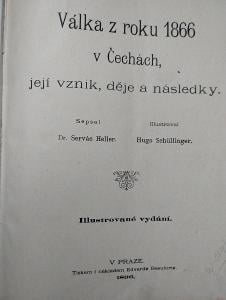 1896*Heller*Válka z roku 1866 v Čechách, její vznik, děje a následky