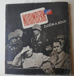 NORIMBERK - ZLOČIN A SOUD !!! 1.v yd. 1946 - Dr.B.Ečer