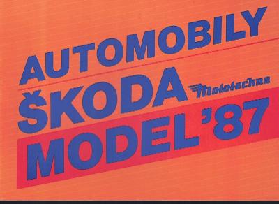 Mototechna - Škoda model 1987