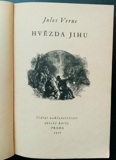KOD 11 - Jules Verne HVĚZDA JIHU  (1.vydání v SNDK, rok 1956) - Knihy a časopisy