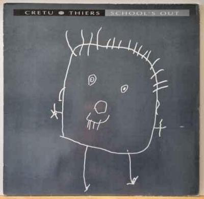 Cretu + Thiers - School's Out, 1987 EX