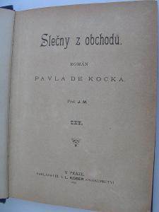 SLEČNY Z OBCHODŮ 3, 4, PAVEL DE KOCKA, 1898