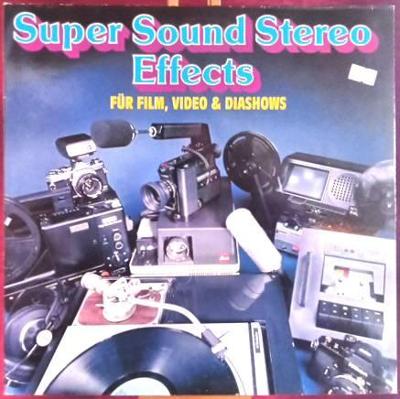 No Artist – Super Sound Stereo Effects Für Film, Video &  (LP Germany)