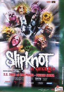 Original Poster SLIPKNOT PRAHA 2.2.2002 Raritní!