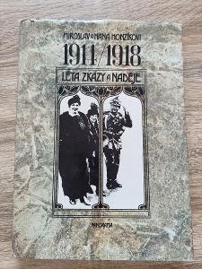 kniha - 1914 - 1918 LÉTA ZKÁZY A NADĚJE - Honzíkovi - rok 1984 