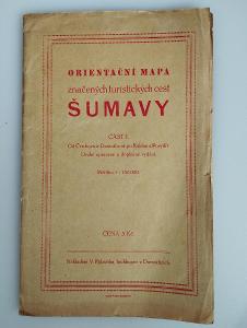 1930*Orientační mapa značených turistických cest ŠUMAVY*