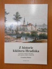 Z historie Kláštera HRADISKA v Olomouci