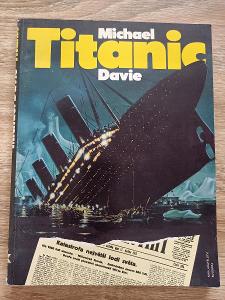 kniha - TITANIC - M. Davie - rok 1991