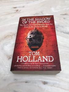 Tom Holland: In the Shadow of the Sword | Little Brown Book Group 2013