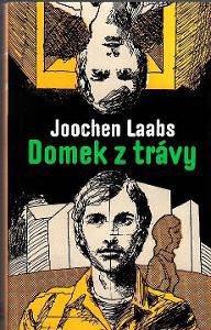 Jochen Laabs - Domek z travy