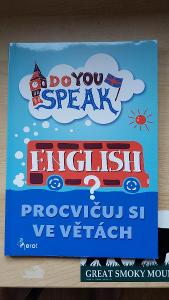 K MATURITĚ - Kniha 'Do You Speak English? Procvičujte si ve větách'