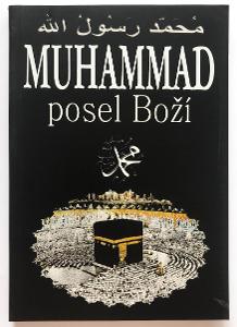 ! ! ! Muhammad posel Boží ! ! !
