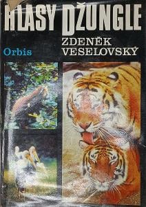 Hlasy džungle - Zdeněk Veselovský