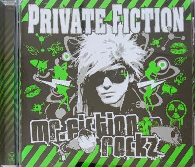 CD - Private Fiction:   Mr. Fiction Rockz