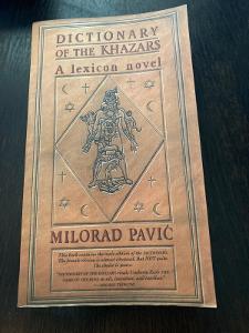 KNIHA - M. Pavić - DICTIONARY OF THE KHAZARS, A LEXICON NOVEL