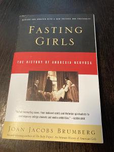 KNIHA - ANGLICKY - ANOREXIE - FASTING GIRLS, J.J. Brumberg