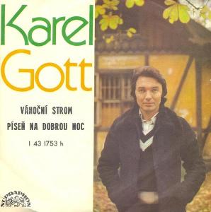 kAREL GOTT - VÁNOČNÍ STROM 7"SP
