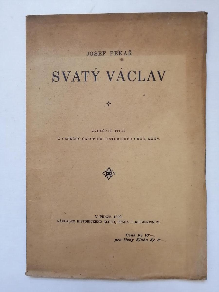 Svatý Václav  - Pekař Josef  - Knihy