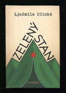 Ljudmila Ulická - Zelený stan - román o životě v Sovětském svazu