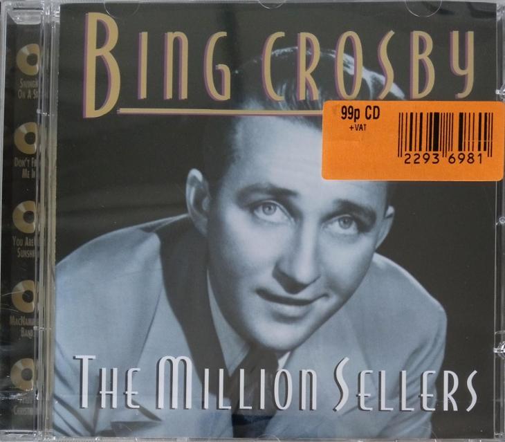 CD - Bing Crosby:  The Million Sellers (nové ve folii)